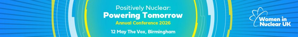 Women in Nuclear UK Annual Conference and Awards 2026 banner
