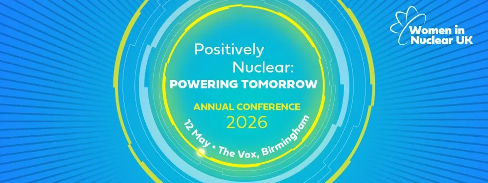 Women in Nuclear UK Annual Conference 2026